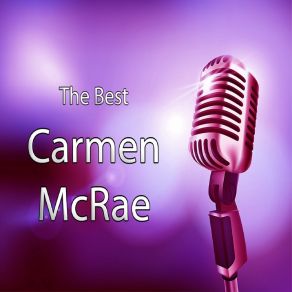 Download track Between The Devil And The Deep Blue Sea Carmen McRae