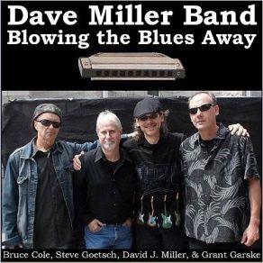 Download track Paid My Dues Dave Miller Band, David John Miller