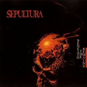 Download track Beneath The Remains Sepultura