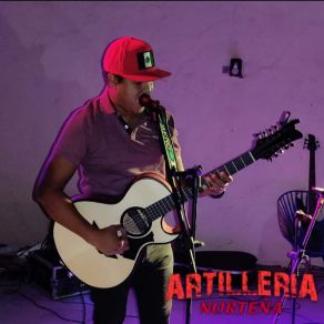 Download track El Ahijado Arttilleria Norteña