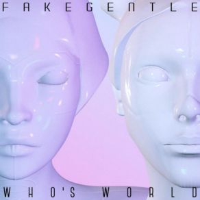 Download track Time FakeGentle