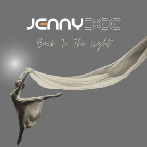 Download track Back To The Light Jenny Dee