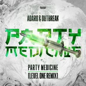 Download track Party Medicine (Level One Remix) Level One