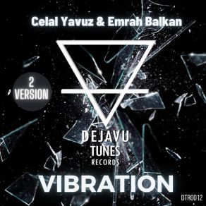 Download track Vibration (V2) Emrah Balkan