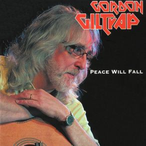 Download track Peace Will Fall Gordon Giltrap