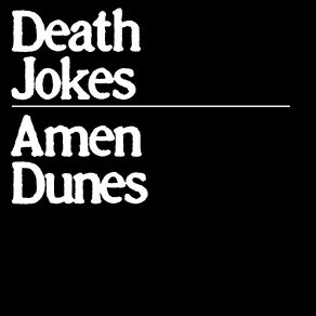 Download track Joyrider Amen Dunes