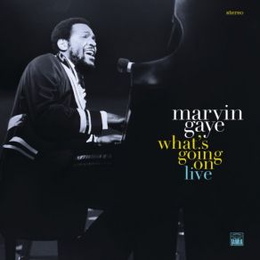 Download track Save The Children (Live At The Kennedy Center Auditorium, Washington, D. C., 1972) Washington, Marvin Gaye