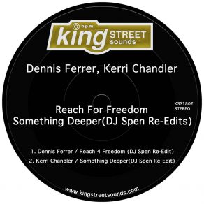 Download track Reach 4 Freedom (DJ Spen Re-Edit) Kerri ChandlerDj Spen