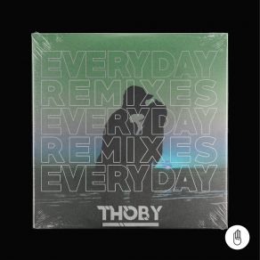 Download track Everyday (Kasger Remix) ThobyKasger