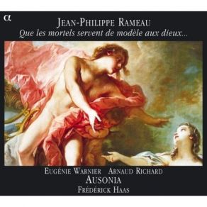 Download track 4. Prologue: Chantez Oiseaux Chantez Jean - Philippe Rameau