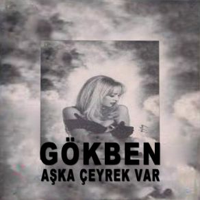 Download track Aşka Çeyrek Var Gökben