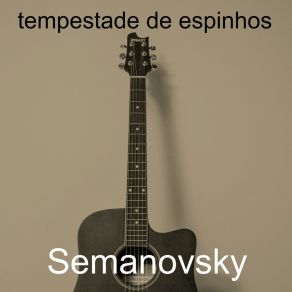 Download track Promessas Que Fiz Semanovsky