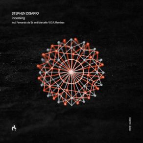 Download track Incoming (Fernando De Sá Remix) Stephen Disario