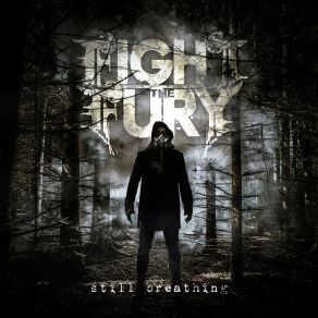 Download track Still Burning Fight The Fury