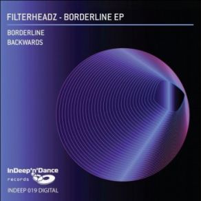 Download track Borderline (Original Mix) Filterheadz, Undefined