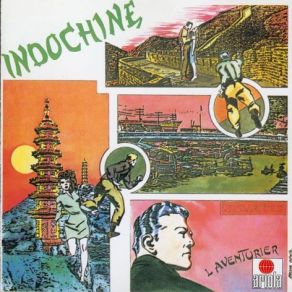 Download track L'Opportuniste Indochine