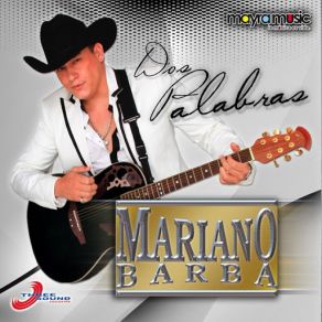 Download track Dos Palabras Mariano Barba