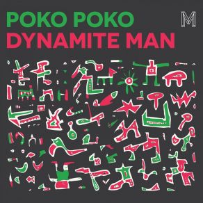 Download track Dynamite Man Poko Poko