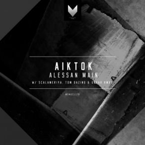 Download track Aiktog 50.05 (Original Mix) Alessan Main