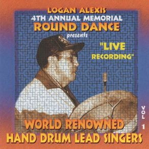 Download track Round Dance Song 2 (Live) Logan Alexis SingersArchie Moccasin