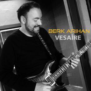 Download track Vesaire Serdar Şensezgin, Berk Arıhan