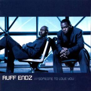 Download track You Mean The World To Me Ruff Endz