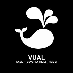 Download track Axel F (Beverly Hills Theme) (James Black Pitch Remix) VualJames Black Pitch