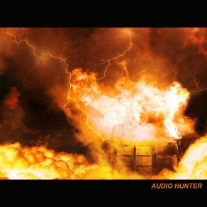 Download track Burn It All Down Audio Hunter