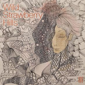 Download track Everything Wild Strawberry Hills