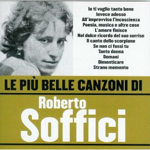 Download track Se Non Ci Fossi Tu (1978) Roberto Soffici