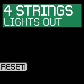 Download track Lights Out (Original Mix) 4 Strings