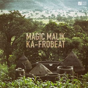 Download track Féryé Mawon Magic Malik