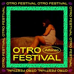 Download track Otro Festival Alfonso