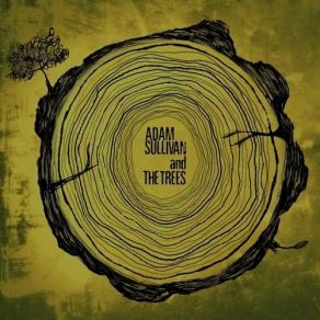 Download track A Happy Song The Trees, Adam Sullivan