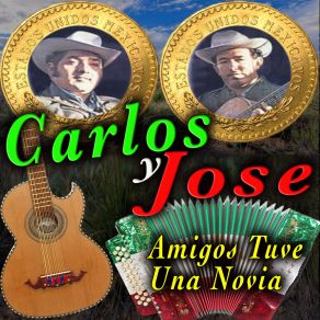 Download track Amigos Tuve Una Novia José