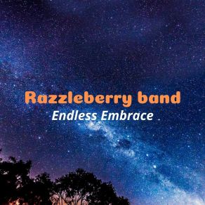 Download track Love's Beacon Razzleberry Band