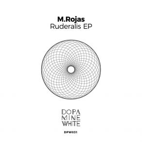 Download track Ruderalis Martín Rojas