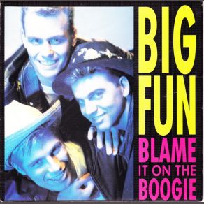 Download track Blame It On The Boogie (7'' Version) Big Fun