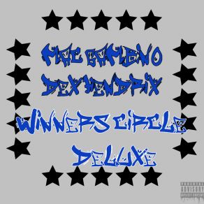 Download track Winners Circle Dex HendrixJulian Tha Wise, Mac Gambino