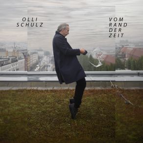 Download track Am Rand Der Zeit Olli Schulz