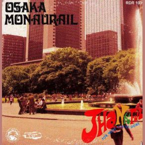 Download track Mind Power, Parts 1 & 2 Osaka Monaurail