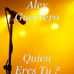 Download track Gente Valiente Alex Guerrero