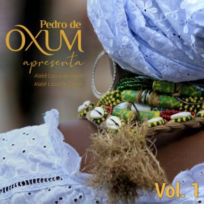 Download track 14 - Orixá Oyá Iansã Alabê Lúcio De Ogum