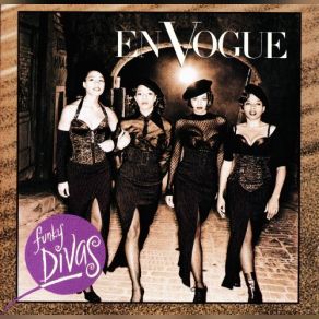 Download track It Ain't Over Till The Fat Lady Sings En Vogue