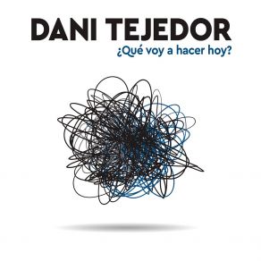 Download track ¡Ahí Te Va! Dani Tejedor