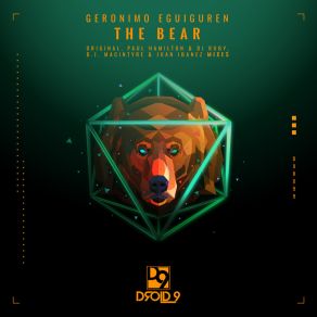 Download track The Bear (Paul Hamilton & DJ Ruby Remix) Geronimo EguigurenDJ Ruby, Paul Hamilton