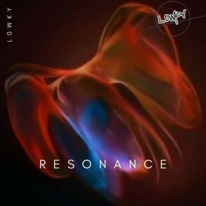 Download track Resonance (Radio Edit) L0WKY