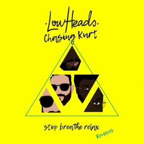 Download track Stop Breathe Relax (Baby Prince Remix) Lowheads