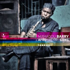 Download track African Groove Mamadou Barry, Afro Groove Gang