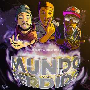 Download track Mundo Perdido 4D Quarta Dimensão